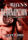 Rhyn's Redemption by Lizzy Ford Rhyn's Redemption by Lizzy Ford