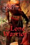 The Lone Warrior (The Four-Sided Pentacle #3) The Lone Warrior (The Four-Sided Pentacle #3)