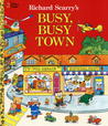 Busy, Busy Town Busy, Busy Town