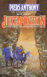 Juxtaposition by Piers Anthony Juxtaposition by Piers Anthony