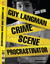 Guy Langman, Crim...