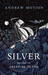Silver (Hardcover)