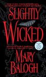 Slightly Wicked (Bedwyn Saga, #2)