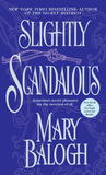 Slightly Scandalous by Mary Balogh