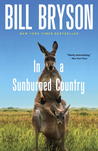 In a Sunburned Country by Bill Bryson In a Sunburned Country by Bill Bryson