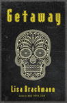 Getaway Getaway