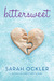 Bittersweet (Kindle Edition)