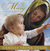 Mary, the Mother ...