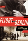 Flight From Berlin by David John