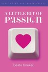 A Little Bit of Passion