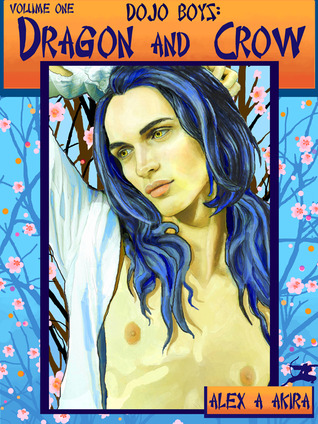 Dragon & Crow 1 (Dojo Boys, #2)
