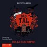 Die Katastrophe (Das Tal Season 1, #2)