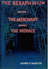 The Merchant and the Menace by Daniel McHugh The Merchant and the Menace by Daniel McHugh