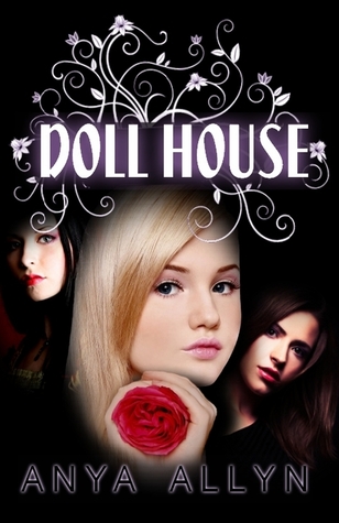 Dollhouse (Dollhouse, #1)