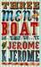 Three Men in a Boat (To Say Nothing of the Dog)