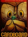 Cardboard by Doug TenNapel Cardboard by Doug TenNapel