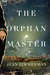 The Orphanmaster by Jean Zimmerman The Orphanmaster by Jean Zimmerman
