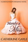 Merely a Miss