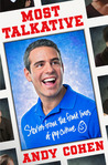 Most Talkative by Andy Cohen Most Talkative by Andy Cohen