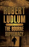 The Bourne Supremacy (Jason Bourne, #2) The Bourne Supremacy (Jason Bourne, #2)