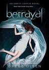 Betrayal by Gregg Olsen Betrayal by Gregg Olsen