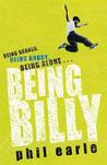 Being Billy by Phil Earle