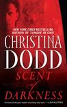 Scent of Darkness (Darkness Chosen, #1)