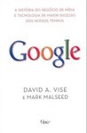 Google - A História do Negócio de Mídia de Maior Sucesso dos Nossos Tempos