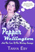 Pepper Wellington And The C...