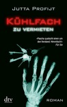 Kühlfach zu vermieten (Morgue Drawer, #3)