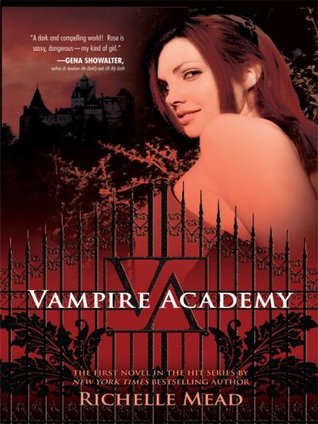 Vampire Academy (Vampire Academy, #1)