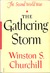 The Gathering Storm (The Second World War, Vol. 1)