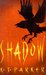 Shadow (Scavenger Trilogy, #1)