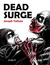 Dead Surge (White Flag of t...
