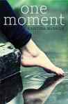 One Moment by Kristina McBride