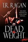Dead Weight (The Lizzy Gardner Series, #2)