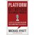 Platform: Get Not...