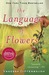 The Language of Flowers (Paperback)