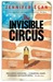 Invisible Circus (Paperback)