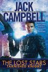 The Lost Stars by Jack Campbell The Lost Stars by Jack Campbell