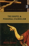 The Gospel & Personal Evangelism The Gospel & Personal Evangelism