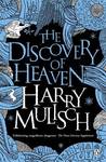 The Discovery of Heaven by Harry Mulisch The Discovery of Heaven by Harry Mulisch