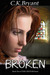 Broken (The Crystor, #2)