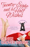 Twenty-Eight and a Half Wishes (Rose Gardner Mysteries #1)