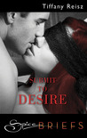 Submit to Desire (The Original Sinners, #0.7) Submit to Desire (The Original Sinners, #0.7)