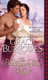 The Bridegroom Wore Plaid by Grace Burrowes