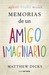 Memorias de un amigo imaginario (Paperback)