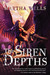 The Siren Depths by Martha Wells