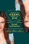Cross My Heart, Hope To Die (The Lying Game, #5)