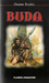 Buda 6 (Buddha, #6)